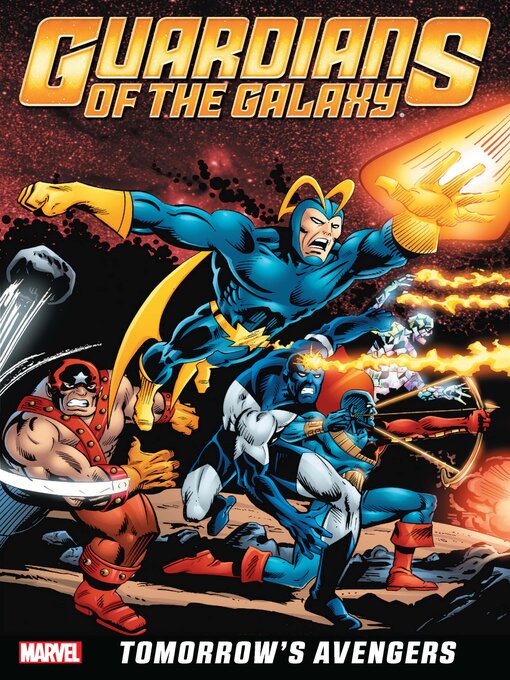 Title details for Guardians Of The Galaxy: Tomorrow's Avengers, Volume 1 by Chris Claremont - Available